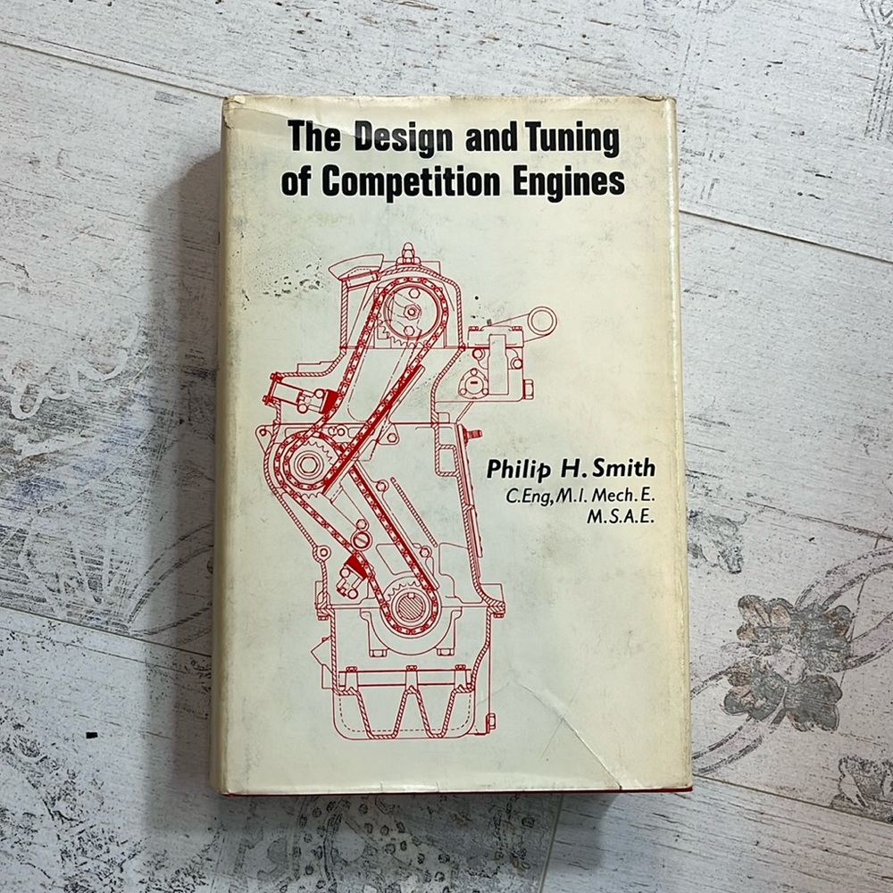 The Design and Tuning of Competition Engines Vintage Book